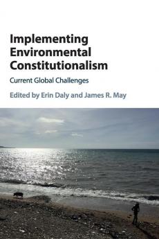 Implementing Environmental Constitutionalism