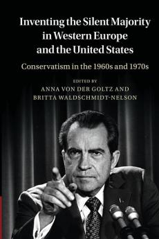 Inventing the Silent Majority in Western Europe and the United States