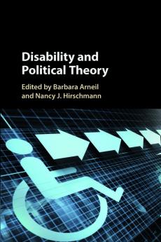 Disability and Political Theory