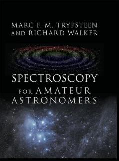 Spectroscopy for Amateur Astronomers