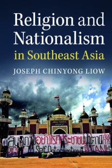 Religion and Nationalism in Southeast Asia