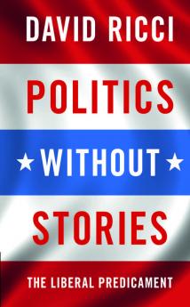 Politics without Stories