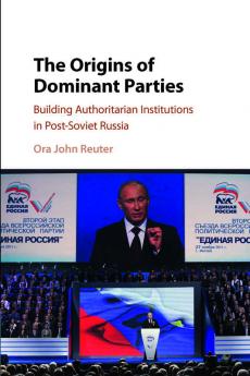 The Origins of Dominant Parties