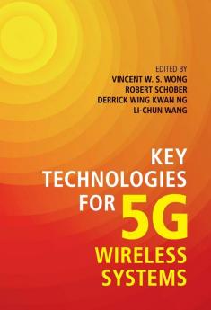 Key Technologies for 5G Wireless Systems