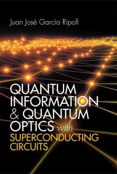 Quantum Information and Quantum Optics with Superconducting Circuits