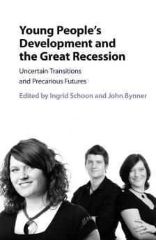 Young People's Development and the Great Recession