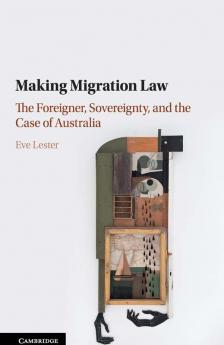 Making Migration Law