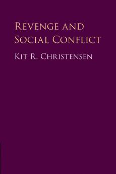 Revenge and Social Conflict