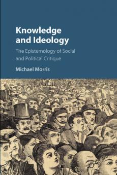 Knowledge and Ideology