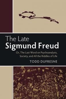 The Late Sigmund Freud