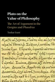 Plato on the Value of Philosophy