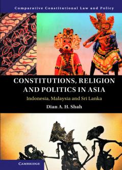 Constitutions Religion and Politics in Asia