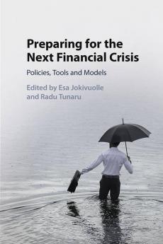 Preparing for the Next Financial Crisis