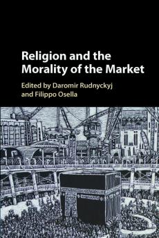 Religion and the Morality of the Market