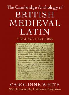 The Cambridge Anthology of British Medieval Latin