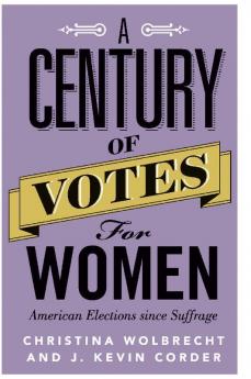 A Century of Votes for Women