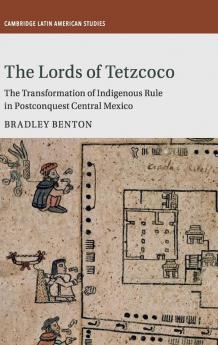 The Lords of Tetzcoco