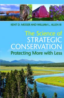 The Science of Strategic Conservation