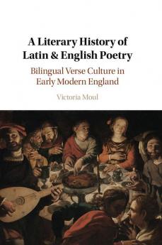 A Literary History of Latin & English Poetry