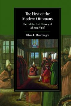 The First of the Modern Ottomans