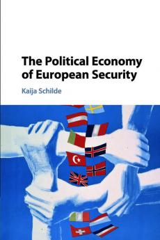 The Political Economy of European Security