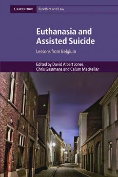 Euthanasia and Assisted Suicide