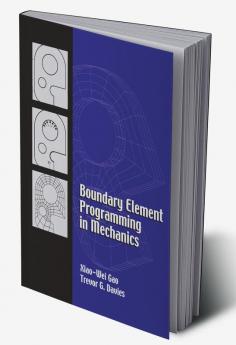 Boundary Element Programming in Mechanics
