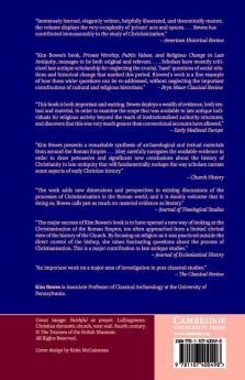 Private Worship Public Values and Religious Change in Late Antiquity