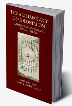 The Archaeology of Colonialism