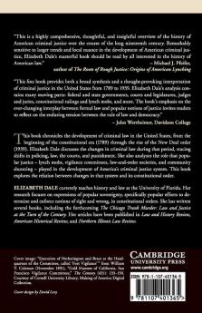 Criminal Justice in the United States 1789-1939