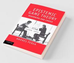 Epistemic Game Theory