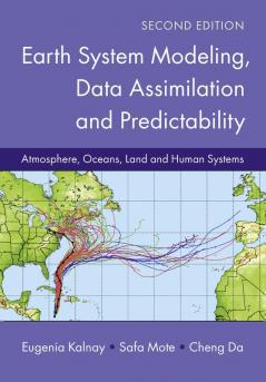 Earth System Modeling Data Assimilation and Predictability