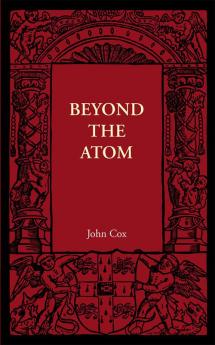 Beyond the Atom