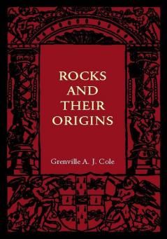 Rocks and their Origins