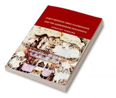 Early Medieval Bible Illumination and the Ashburnham Pentateuch