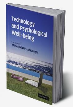 Technology and Psychological Well-Being