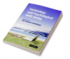 Technology and Psychological Well-Being