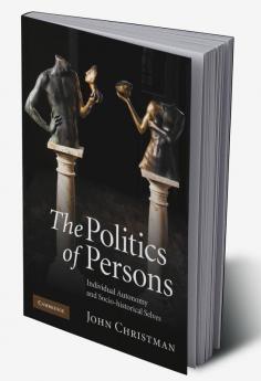 The Politics of Persons