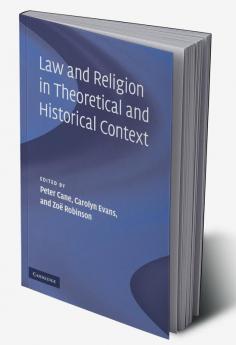 Law and Religion in Theoretical and Historical Context