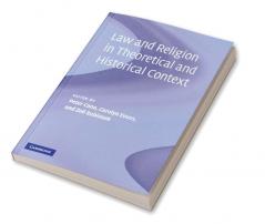 Law and Religion in Theoretical and Historical Context