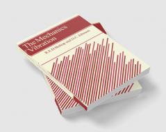 The Mechanics of Vibration