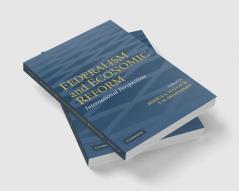 Federalism and Economic Reform