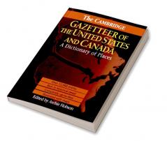 The Cambridge Gazetteer of the USA and Canada