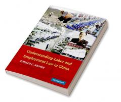 Understanding Labor and Employment Law in China