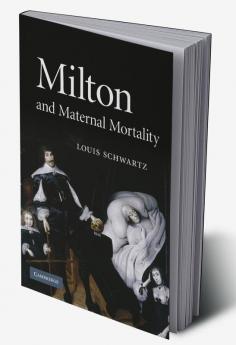 Milton and Maternal Mortality