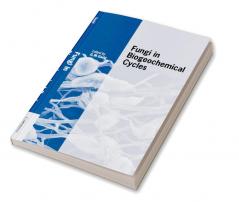 Fungi in Biogeochemical Cycles