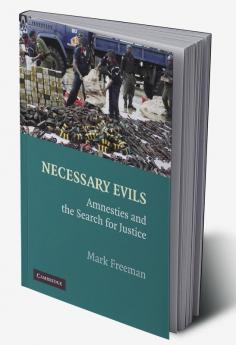 Necessary Evils