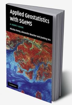 Applied Geostatistics with Sgems