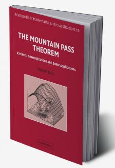 The Mountain Pass Theorem
