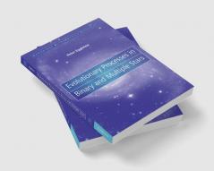 Evolutionary Processes in Binary and Multiple Stars